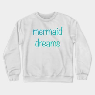 Mermaid Dreams in Aqua Colors Gradient Crewneck Sweatshirt